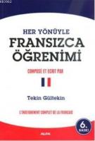 Her Yönüyle Fransızca Öğrenimi