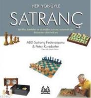 Her Yönüyle Satranç