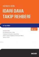 Herkes için İdari Dava Takip Rehberi