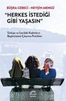 Herkes İstediği Gibi Yaşasın