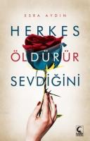 Herkes Öldürür Sevdiğini