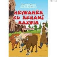 Heywanem Ku Herami Naxwın