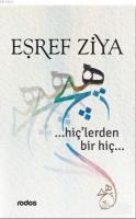 Hiç'lerden Bir Hiç...