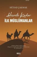 Hicrete Kadar İlk Müslümanlar