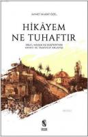 Hikayem Ne Tuhaftır