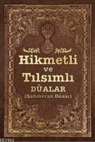 Hikmetli Ve Tılsımlı Dualar