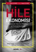 Hile Ekonomisi, Piyasalarda Yatırımcı Psikolojisi Ve Finansal Skandallar
