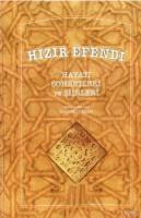 Hızır Efendi Hayatı Sohbetleri
