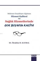 Hizmet Kalitesi ve Sağlik Hizmetleri