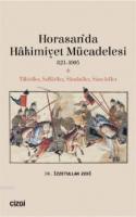 Horasan'da Hâkimiyet Mücadelesi (821- 1005)