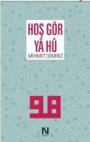 Hoş Gör Ya Hü
