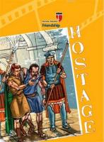 Hostage - Friendship