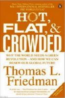 Hot, Flat, and Crowded