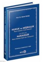Hukuk ve Meşruluk Evrensel Erdem Üzerine Bir Deneme
