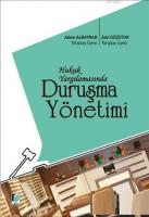 Hukuk Yargılamasında Duruşma Yönetimi
