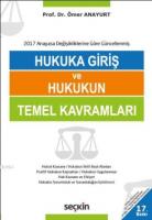 Hukuka Giriş ve Hukukun Temel Kavramları