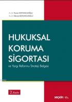 Hukuksal Koruma Sigortası ve Yargı Reformu Strateji Belgesi