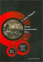 Hunter Quartermain's Story - English Story Series