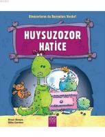 Huysuzozor Hatice