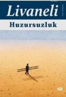 Huzursuzluk (Ciltli)