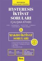 Hysteresis İktisat Soruları Cilt: 2 - Makro İktisat