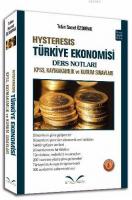 Hysteresis Türkiye Ekonomisi Ders Notları