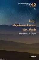 Hz. Abdurrahman B. Avf