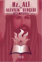 Hz Ali ve Alevilik Gerçeği