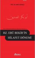 Hz. Ebubekir'in Hilafet Dönemi