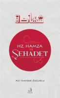Hz. Hamza ve Sehadet