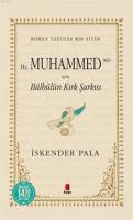 Hz. Muhammed (SAV) İçin Bülbülün Kırk Şarkısı (Midi Boy)