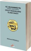 Hz. Muhammed'in Devlet Başkanlarını İslama Daveti