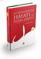 Hz. Muhammed'in Hayatı ve İslâm Daveti (2 Cilt)