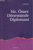 Hz. Ömer Döneminde Diplomasi