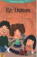 Hz.Osman - Peygamberimizin Arkadaşları 8
