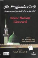 Hz. Peygamberin "Benden Bir Ayet Dahi Olsa Nakledin" Sözüne İhtimam Göstermek