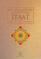 Hz. Peygamber'in Sünnetinde İtaat