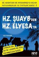 Hz. Şuayb'den Hz. Elyesa'ya