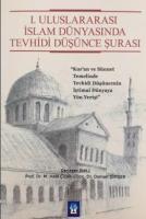 I. Uluslararası İslam Dünyasında Tevhidi Düşünce Şurası