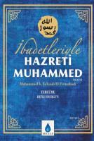 İbadetleri ile Hz. Muhammed