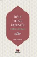 İbadi Tefsir Geleneği - Tarihsel Bir Bakış