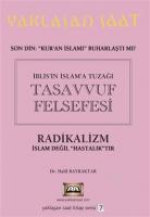 İblis'in İslam'a Tuzağı Tasavvuf Felsefesi - Yaklaşan Saat 7