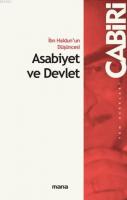 İbn Haldun'un Düşüncesi Asabiyet ve Devlet