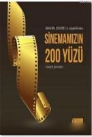 İbrahim Demirel'in Objektifinden Sinemamızın 200 Yüzü