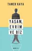 İçimizdeki İzler Yaşam, Evrim ve Biz