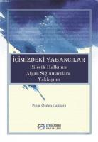 İçimizdeki Yabancılar
