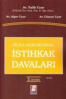 İcra Hukukunda İstihkak Davaları