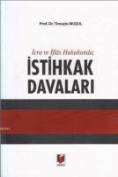 İcra İflas Hukukunda İstihkak Davaları