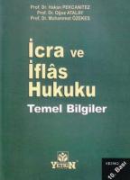 İcra Ve İflas Hukuku Temel Bilgiler