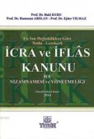 İcra ve İflas Kanunu ile Nizamnamesi ve Yönetmeliği
